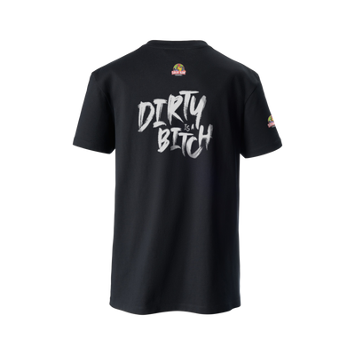 "Dirty is a Bitch" t-shirt black unisex
