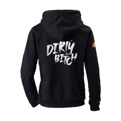 "Dirty is a Bitch" Hoodie schwarz unisex
